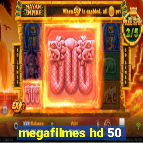 megafilmes hd 50